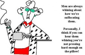 Maxine - Men are always whinig about something
